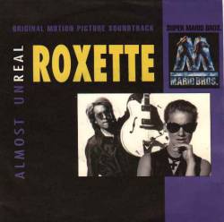 Roxette : Almost Unreal